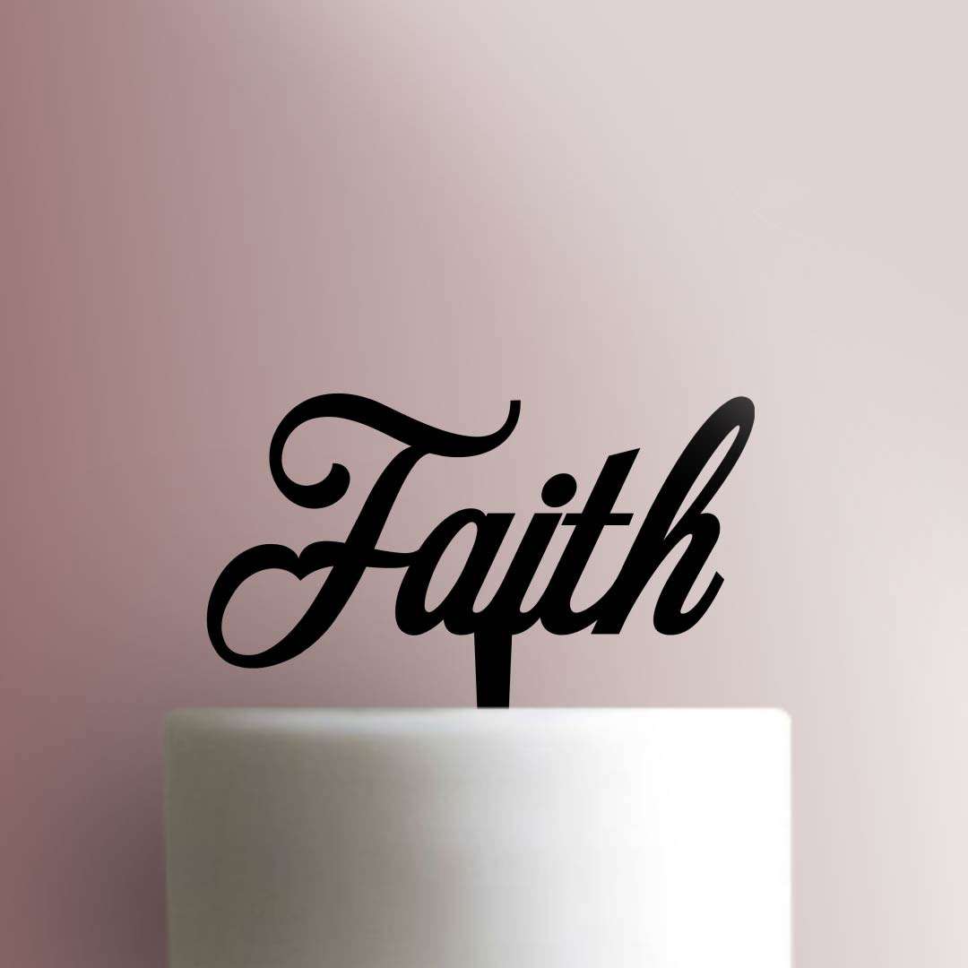 Faith Cake Topper 100