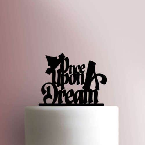 Once Upon A Dream Cake Topper 100
