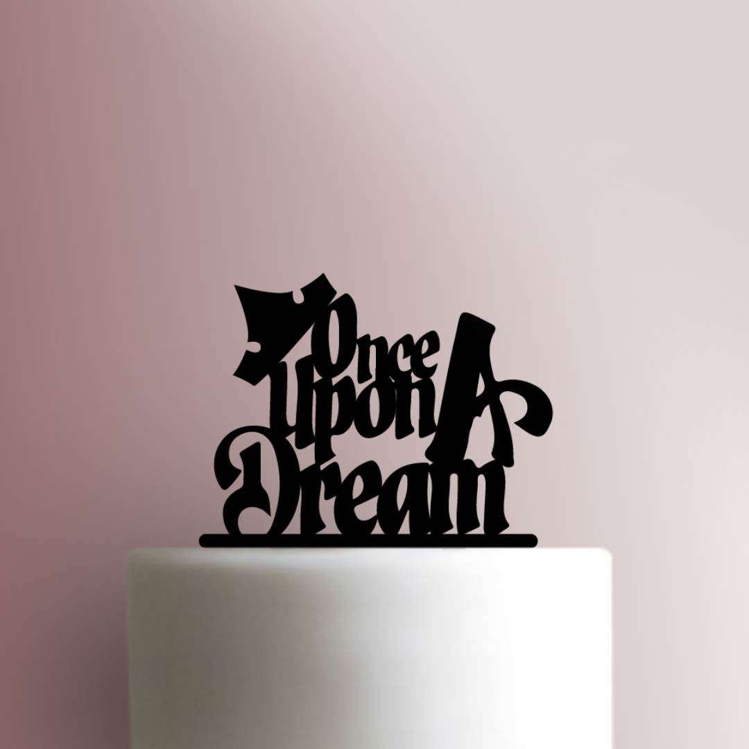 Once Upon A Dream Cake Topper 100