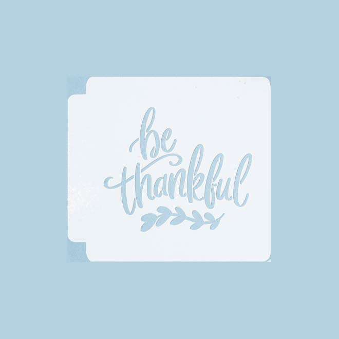 Be Thankful 783-A268 Stencil