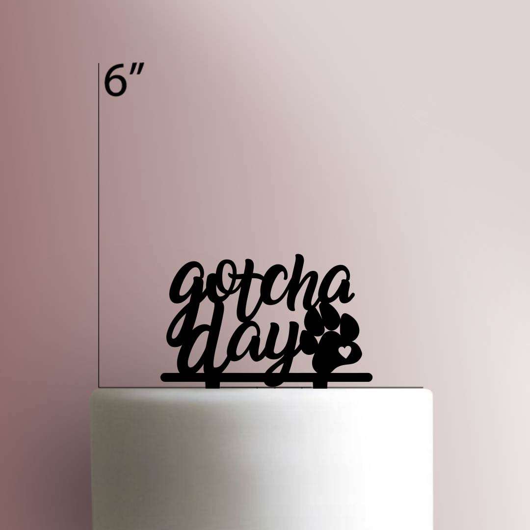 Gotcha Day 225-478 Cake Topper