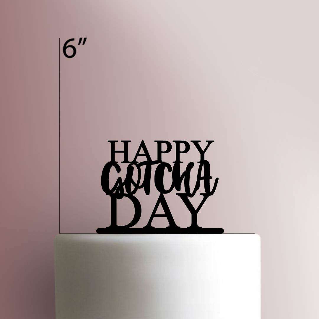 Happy Gotcha Day 225-477 Cake Topper