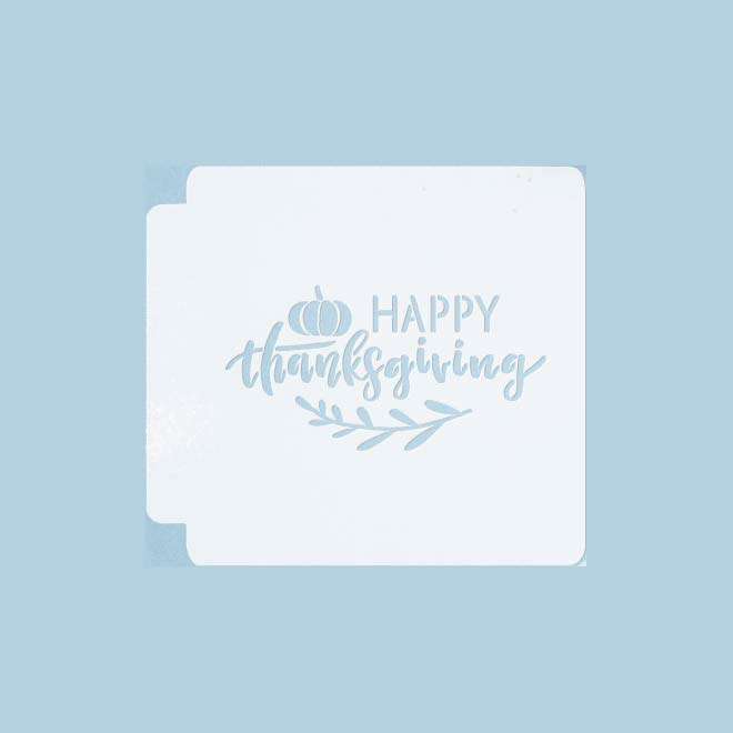 Happy Thanksgiving 783-A260 Stencil