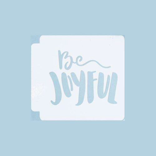 Be Joyful 783-B107 Stencil