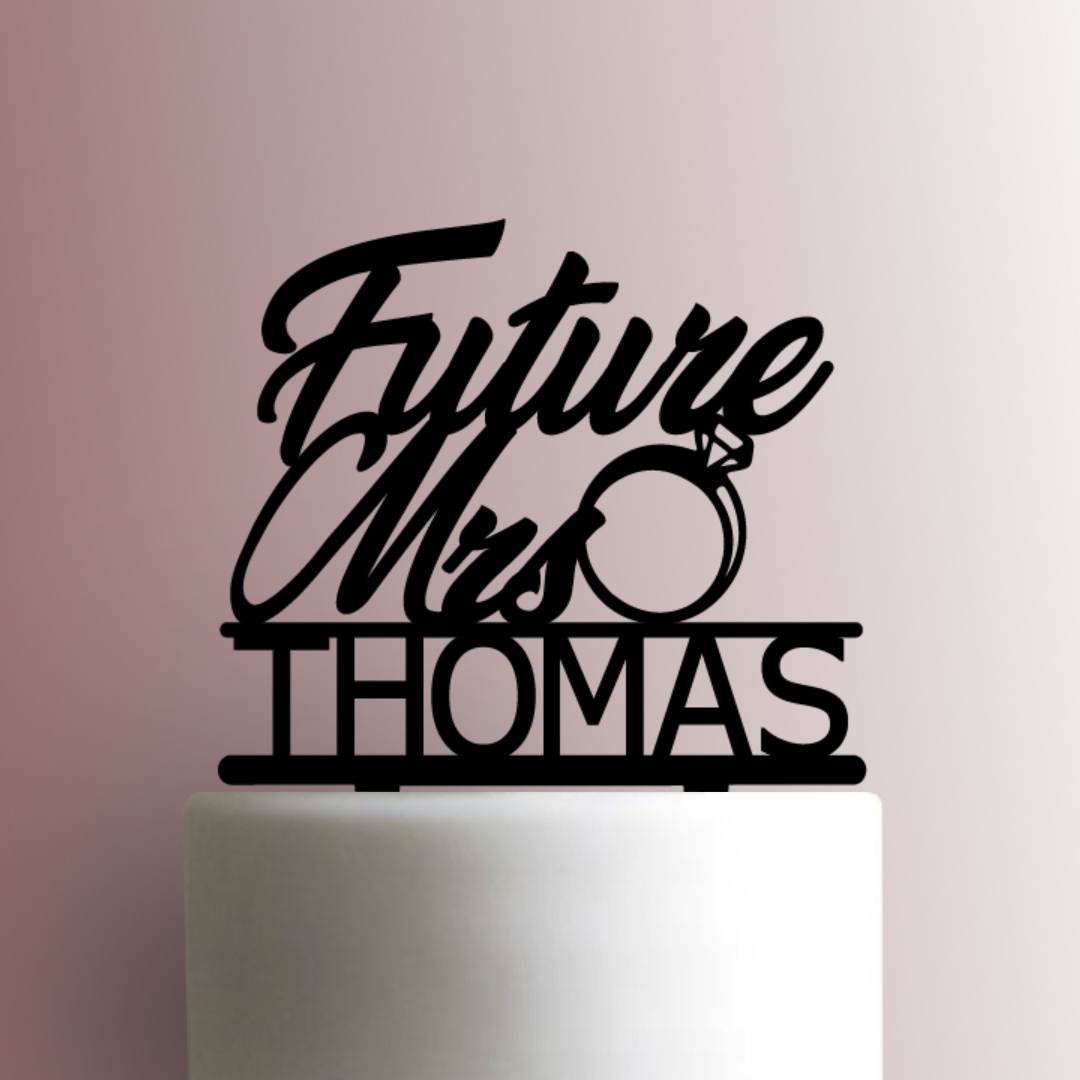 Custom Future Mrs 225-889 Cake Topper