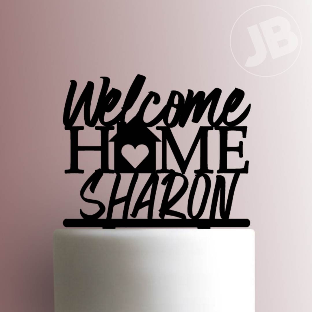 Custom Welcome Home 225-873 Cake Topper