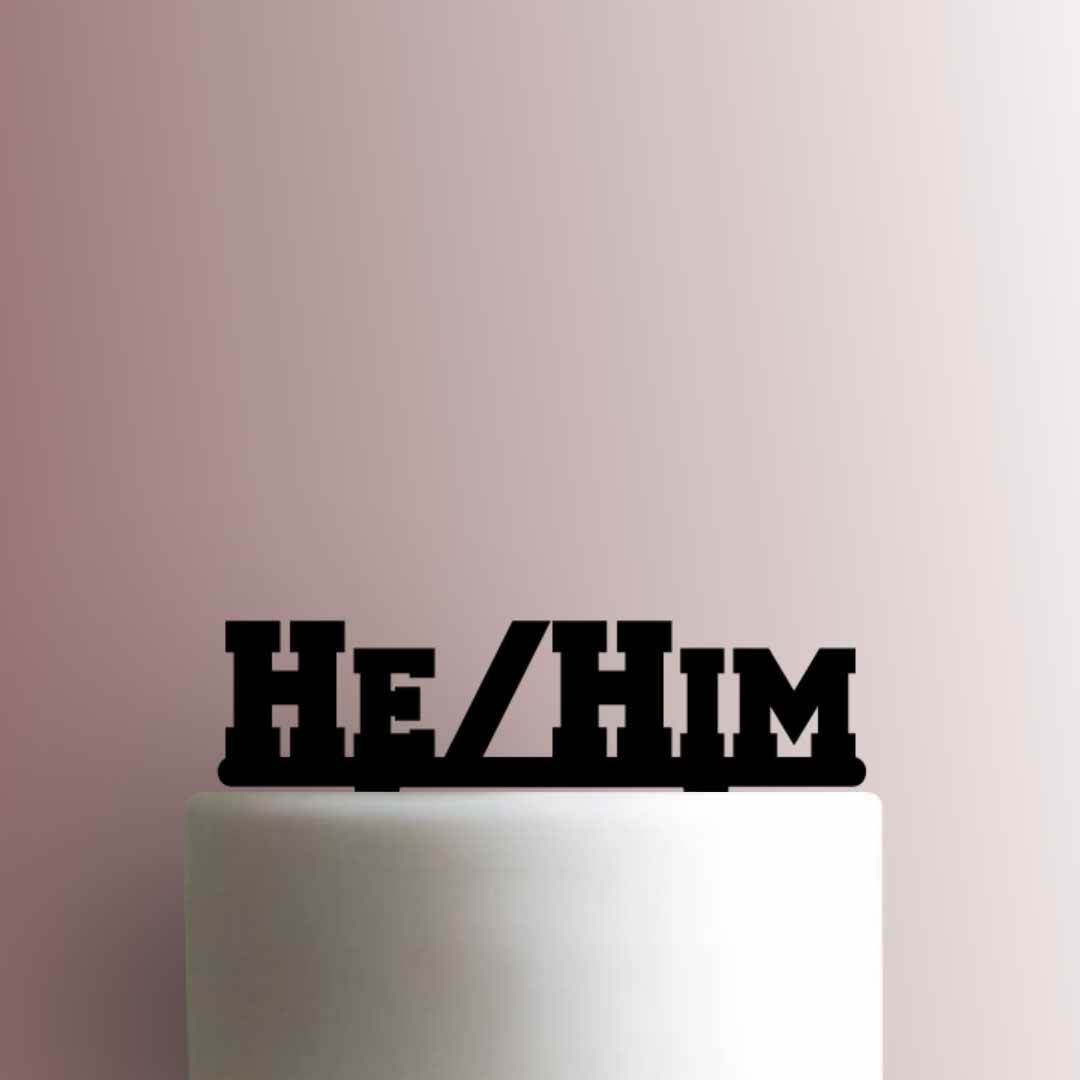 Gender Identity Pronoun He Him 225-A271 Cake Topper