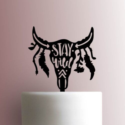 Bull Head Stay Wild 225-A599 Cake Topper