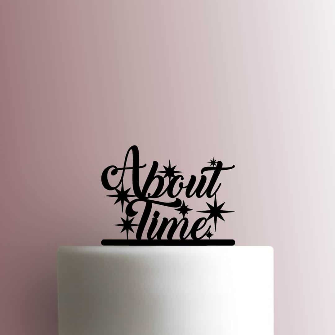 About Time 225-B970 Cake Topper