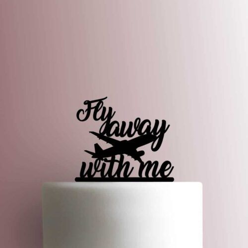 Airplane Fly Away With Me 225-B948 Cake Topper
